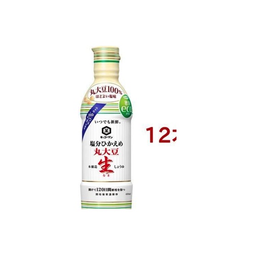 いつでも新鮮塩分控えめ丸大豆 ４５０ＭＬ